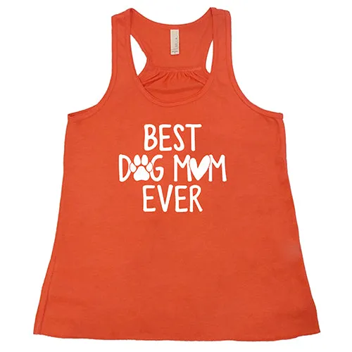 Best Dog Mom Ever Shirt