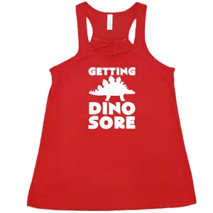 Getting Dino Sore Shirt